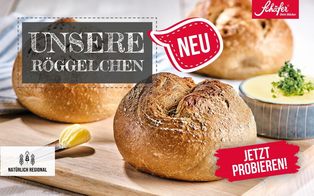 JETZ NEU – UNSERE RÖGGELCHEN!